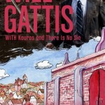 Will Gattis. There Is No Sin. Nov 1st. Portland.