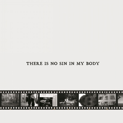 There Is No Sin – 2009 – Eponymous CD